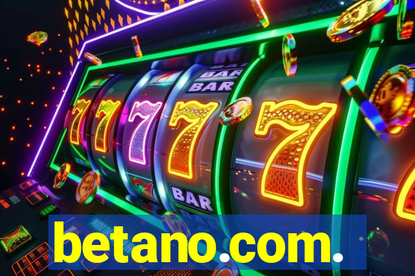 betano.com.