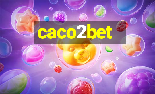 caco2bet