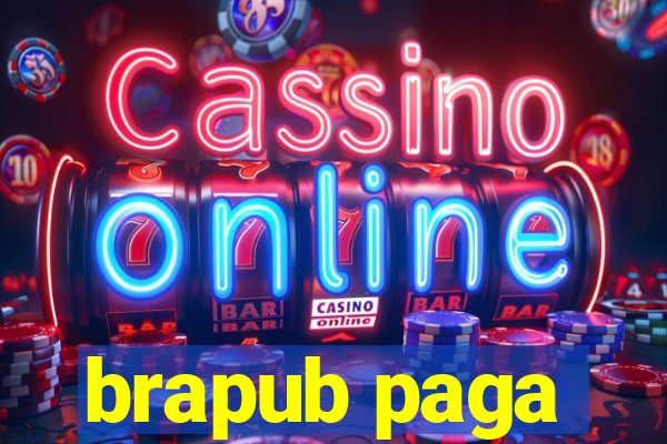 brapub paga