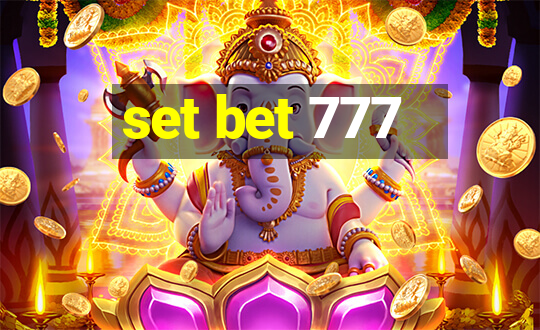 set bet 777