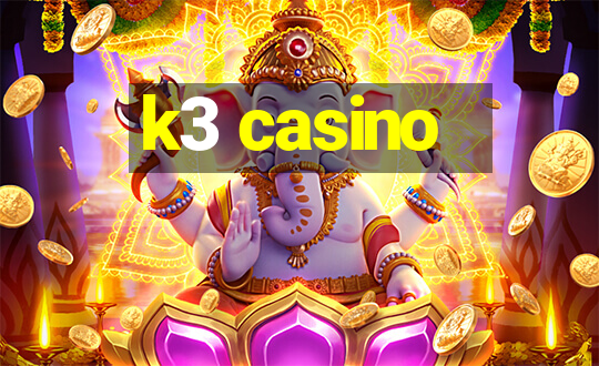 k3 casino