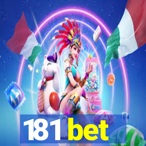 181 bet