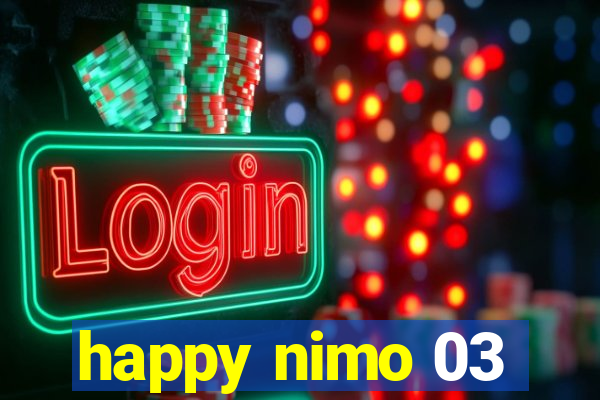 happy nimo 03