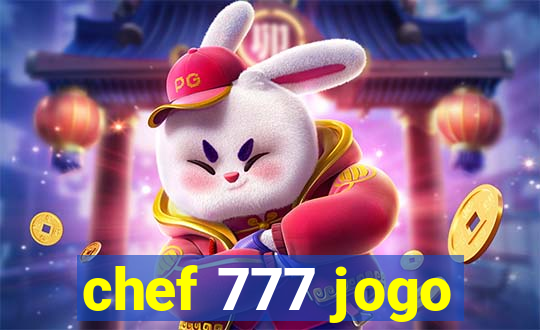 chef 777 jogo