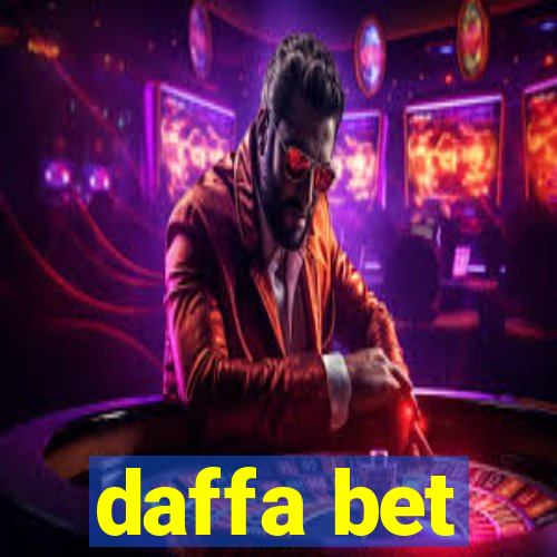 daffa bet