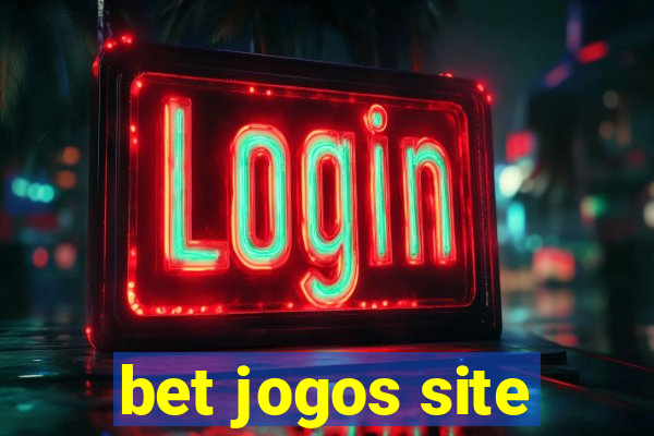 bet jogos site