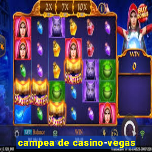 campea de casino-vegas