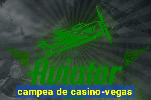 campea de casino-vegas