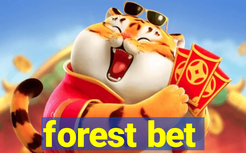 forest bet