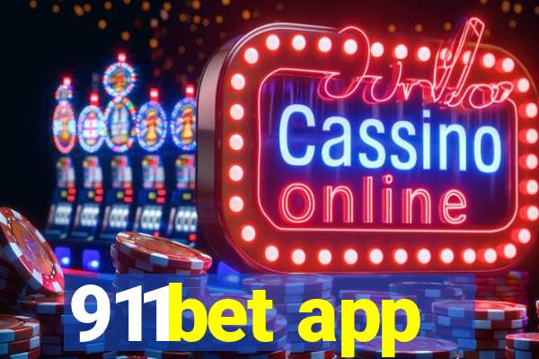 911bet app