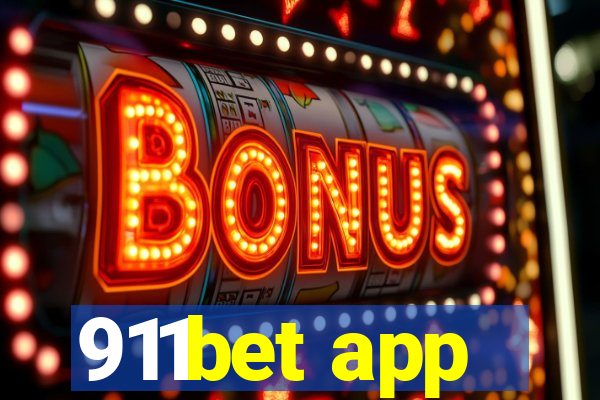 911bet app