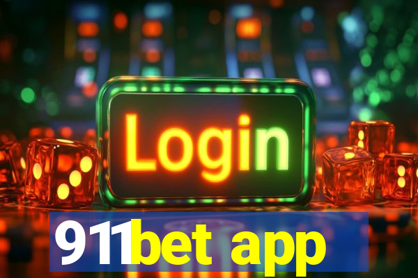 911bet app