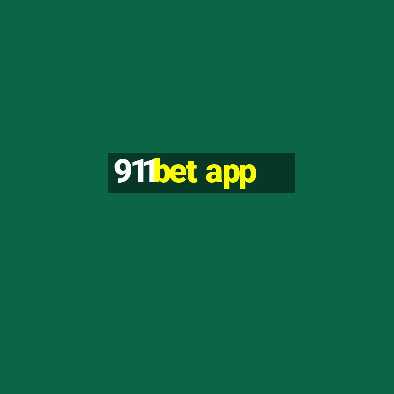 911bet app