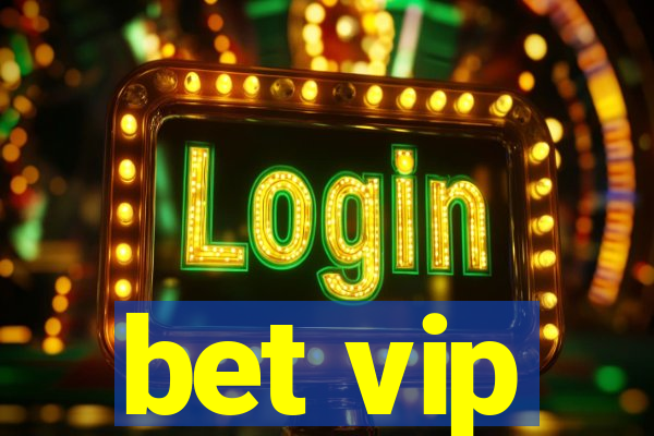 bet vip