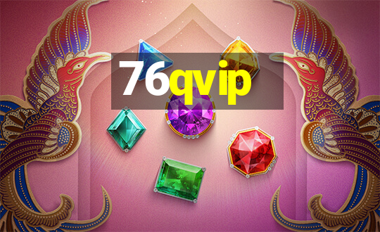 76qvip