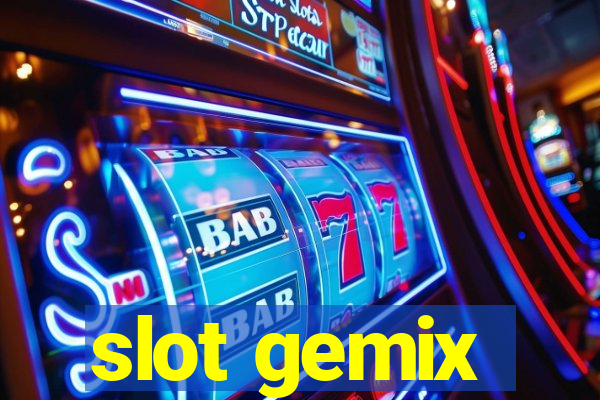 slot gemix