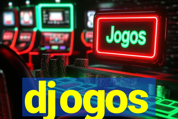 djogos