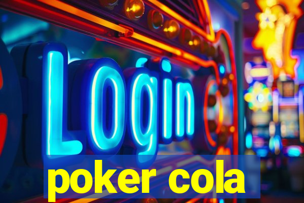 poker cola