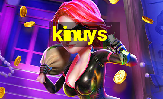 kinuys