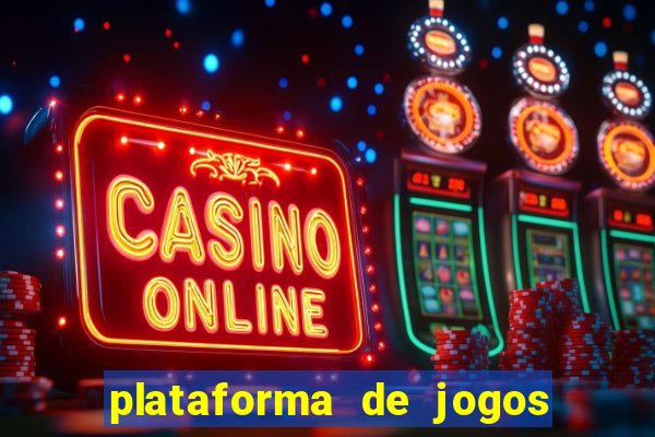 plataforma de jogos de azar