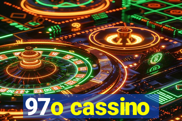 97o cassino