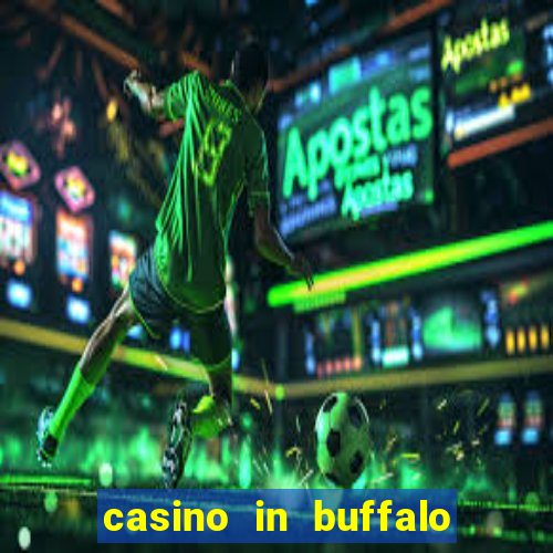 casino in buffalo new york