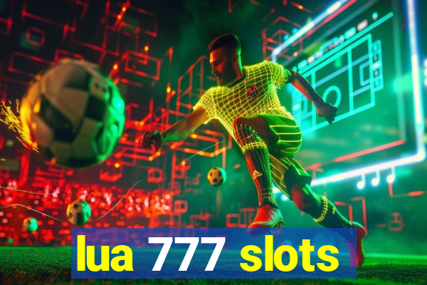 lua 777 slots