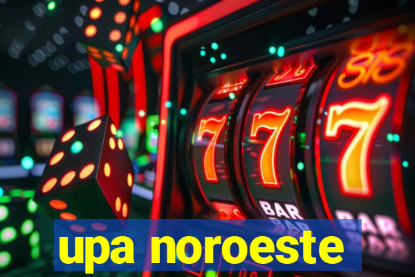 upa noroeste