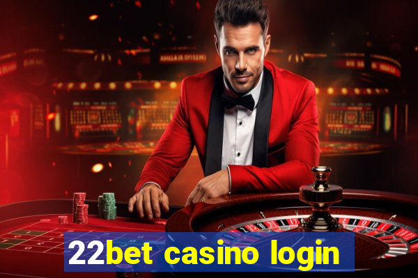 22bet casino login