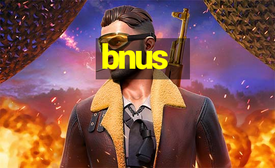 bnus