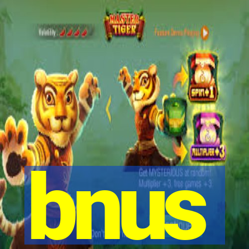 bnus