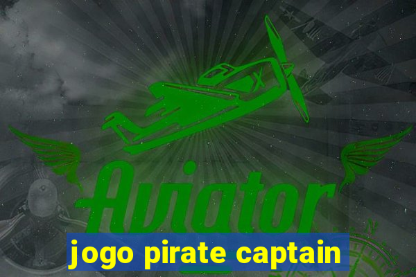 jogo pirate captain