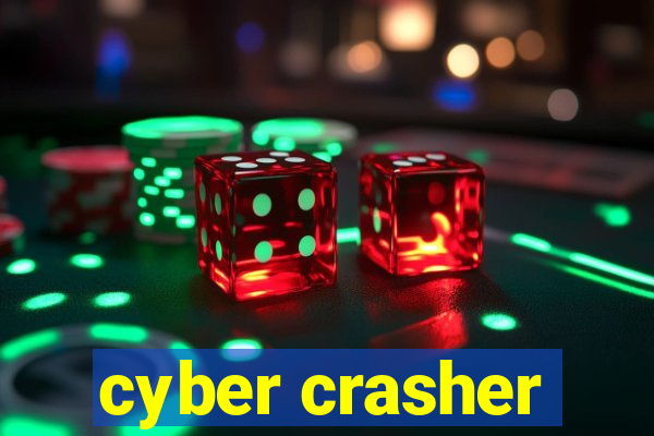 cyber crasher