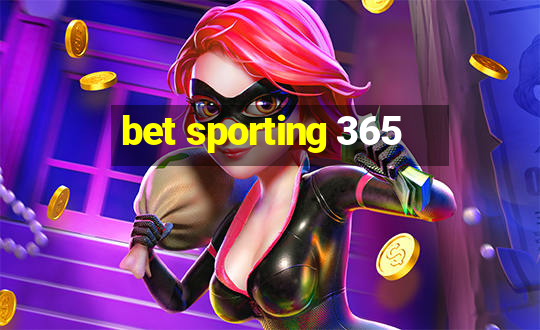 bet sporting 365