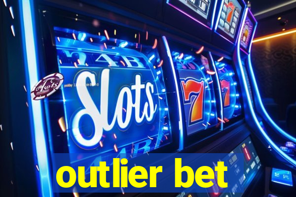 outlier bet