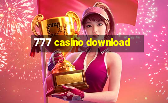 777 casino download