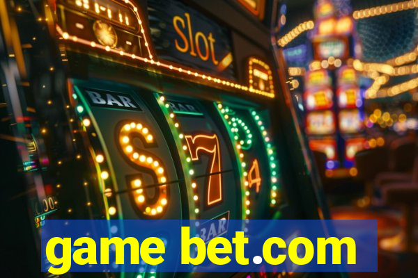 game bet.com