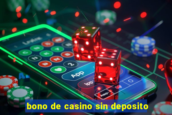 bono de casino sin deposito