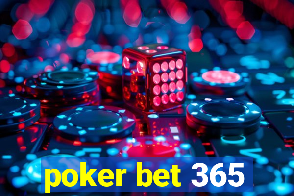 poker bet 365