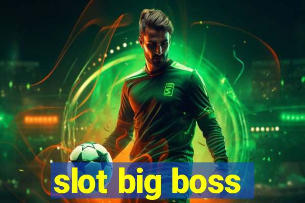 slot big boss