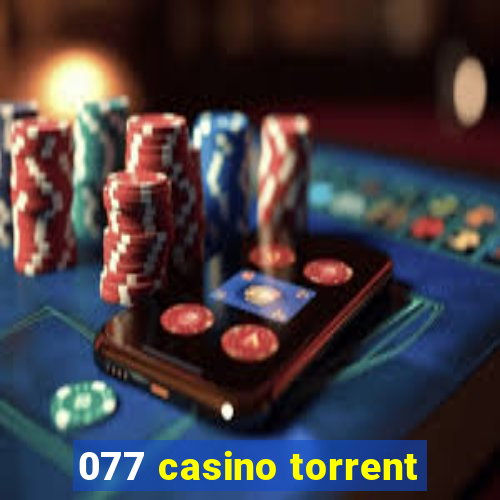 077 casino torrent