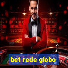 bet rede globo