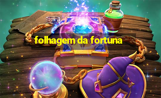 folhagem da fortuna