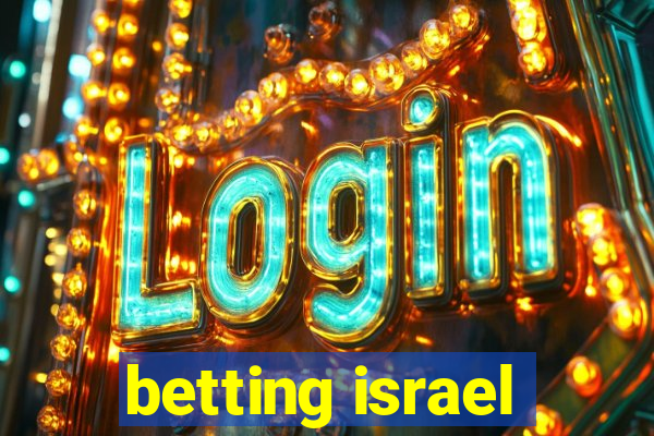 betting israel