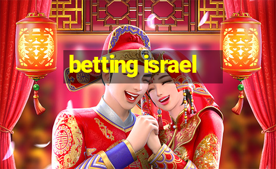 betting israel