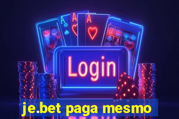 je.bet paga mesmo