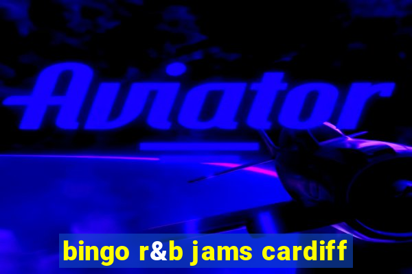 bingo r&b jams cardiff