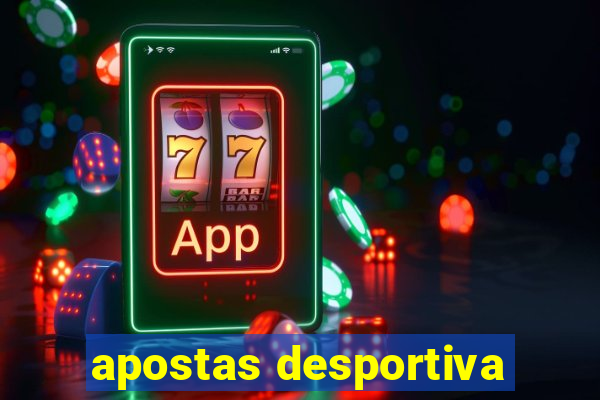 apostas desportiva