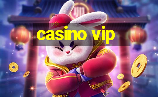 casino vip