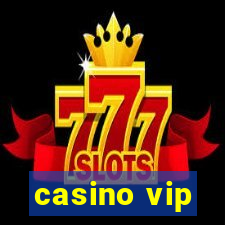 casino vip